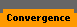 Convergence