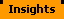 Insights